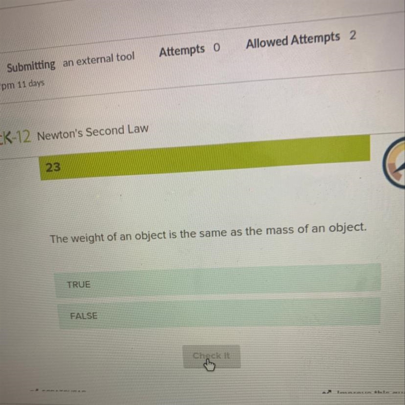 The the weight of an object is the same as the mass of an object-example-1