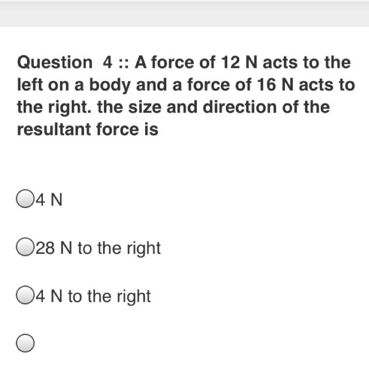 A force of 12N acts to the left on a body and a force of 16 N acts to the right . The-example-1