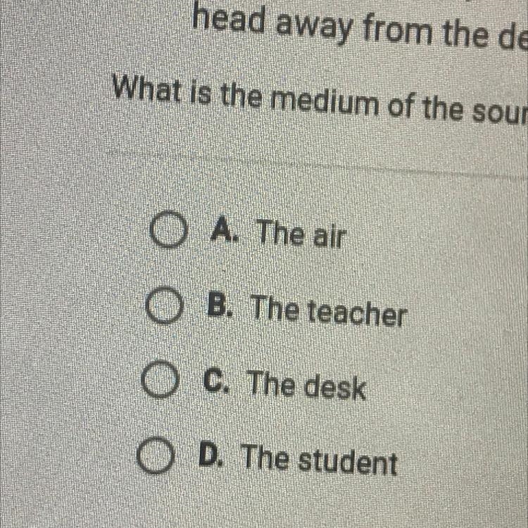 What is the medium of the sound waves the student hears-example-1