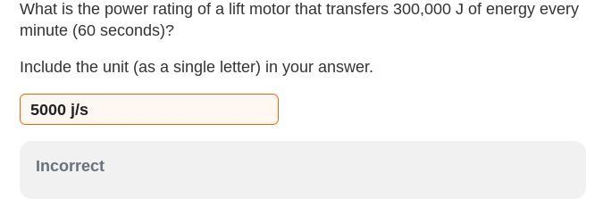 I dont get it. The formula for this is y(amount of energy)/(time)-example-1