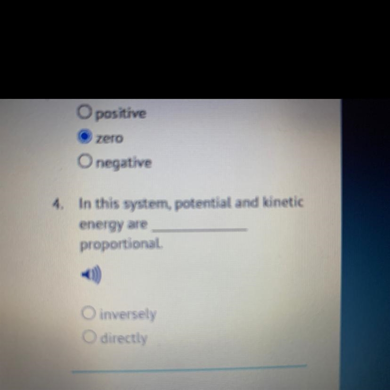 In this system, potential and kinetic energy are ____ proportional.-example-1