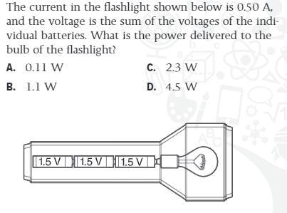 A) 0.11 W B) 1.1 W C) 2.3 W D) 4.5 W-example-1