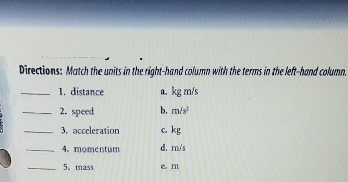 Match the units in the right hand column with the terms in the right hand column​-example-1