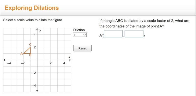 PLEASE HELP!! If triangle ABC is dilated by a scale factor of 2, what are the coordinates-example-1