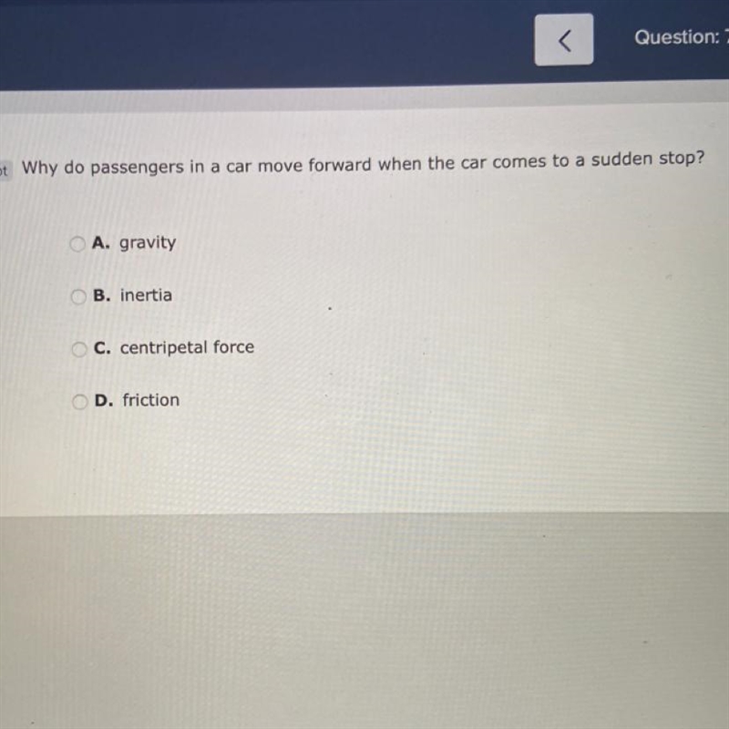 Why do passengers in a car move forward when the car comes to a sudden stop?-example-1