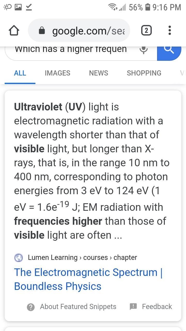 Which has a higher frequency? Visible or Ultraviolet-example-1