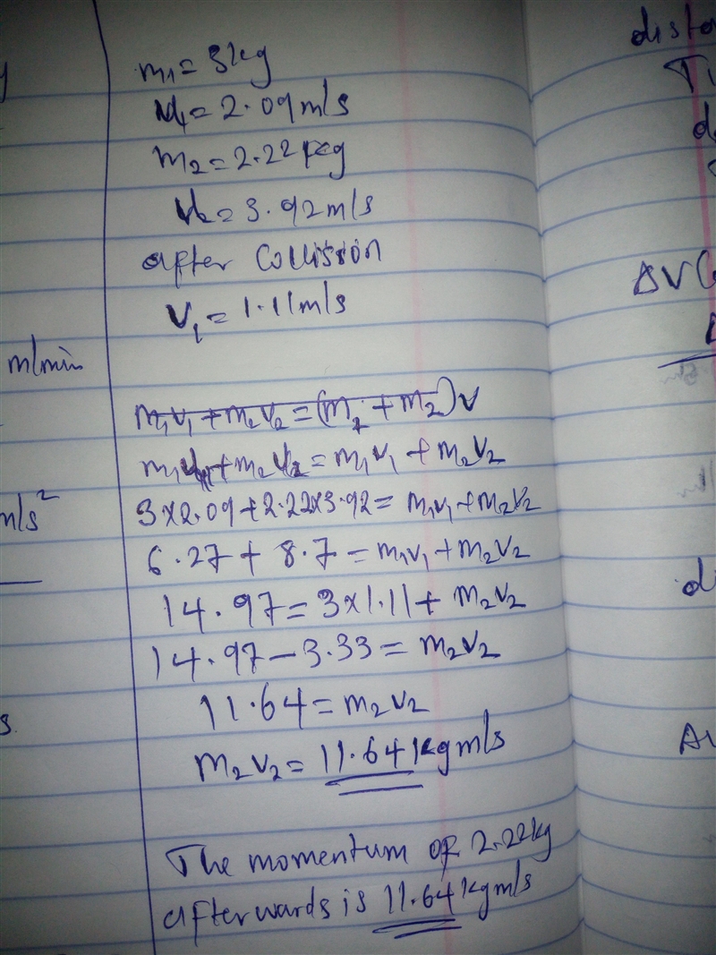 A 3.00 kg block moving 2.09 m/s right hits a 2.22 kg block moving 3.92 m/s left. Afterward-example-1