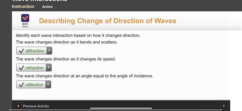 Identify each wave interaction based on how it changes direction. The wave changes-example-1