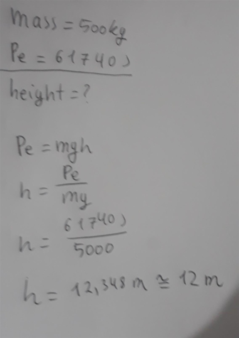 HELP! How high above the ground would a 500 kg roller coaster car be if it had 61 740 J-example-1