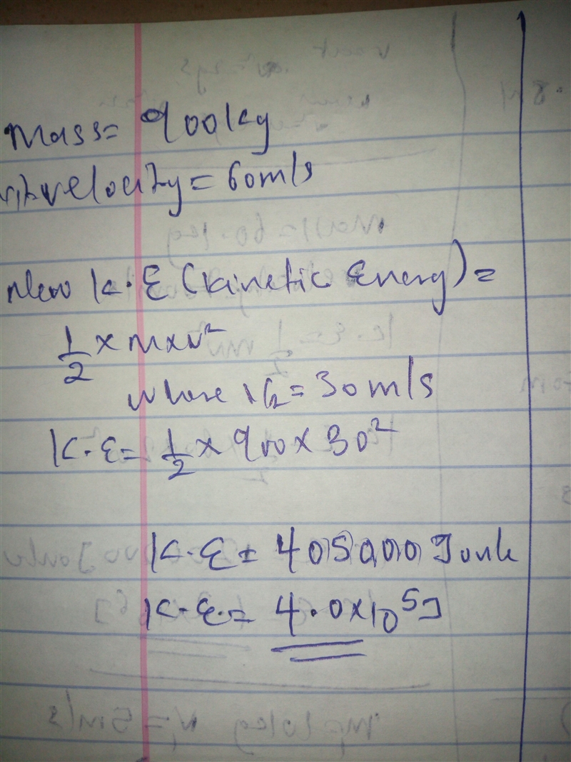 A 900kg car moving at 60m/s has approximately 320,000J of kinetic energy. Estimate-example-1