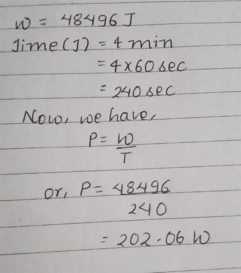 How much power is used by a car engine if it does 48496 J of work in 4 min? Show your-example-1