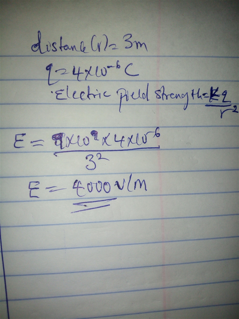 A point charge is placed 3 m from a 4 uC charge. What is the strength of the electric-example-1