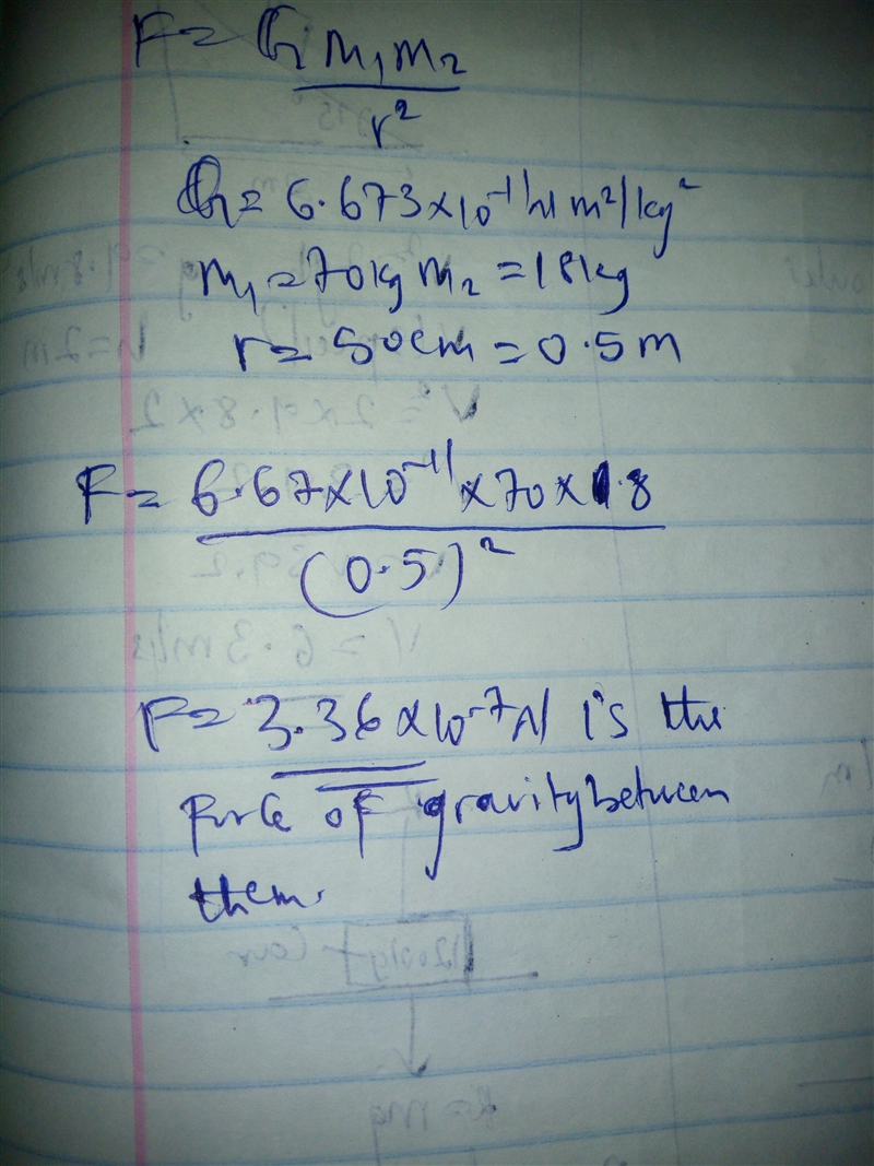 Calculate the force of gravity acting between a 70 kg student and their 18 kg desk-example-1