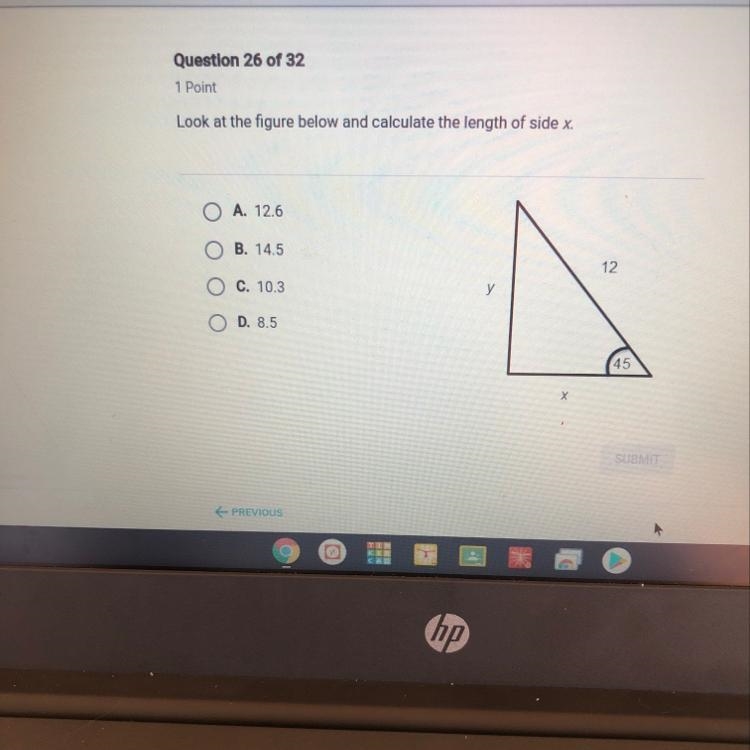 Look at the figure below and calculate the length of side x. A. 12.6 B. 14.5 12 C-example-1