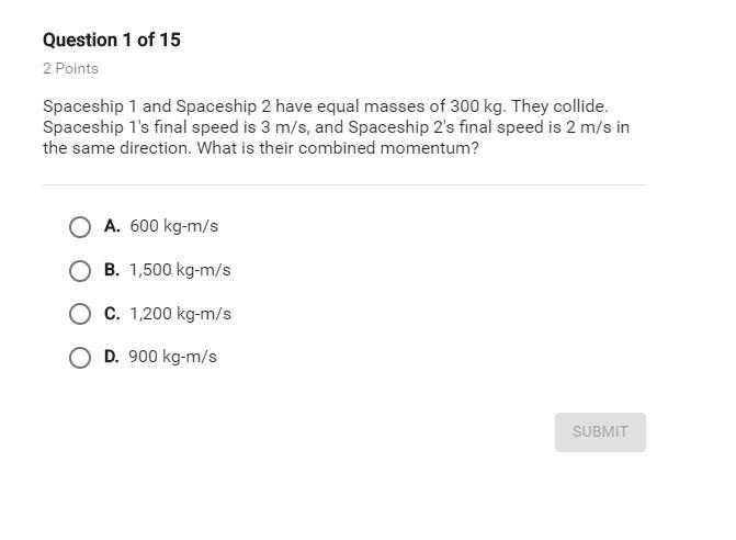 Spaceship 1 and Spaceship 2 have equal masses of 300kg. They collide. Spaceship 1's-example-1