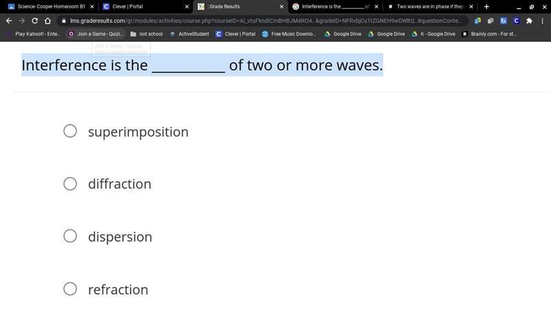 Interference is the ___________ of two or more waves.-example-1