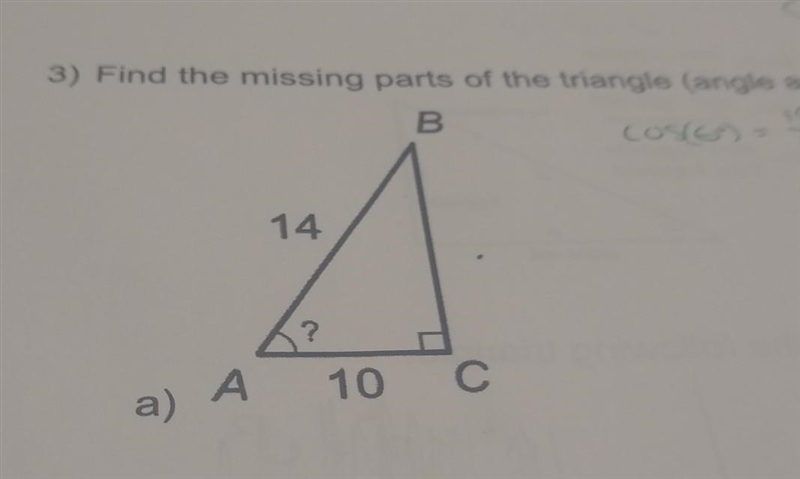 3) Find the missing parts of the triangle (angle and/or sides). ​-example-1