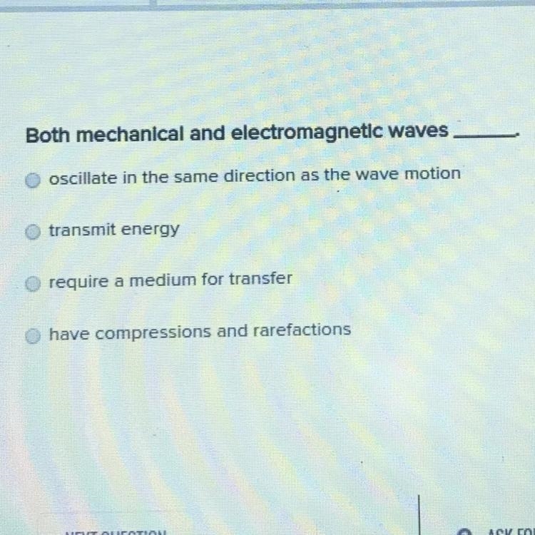 Both mechanical and electromagnetic waves-example-1