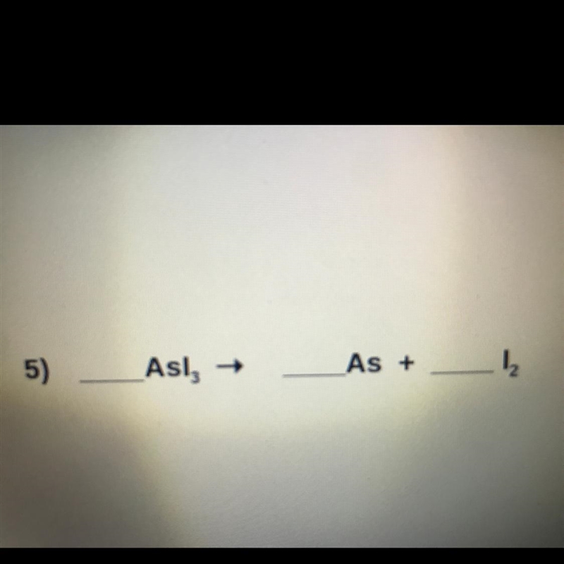 Balance chemical reactions: please help question attached-example-1