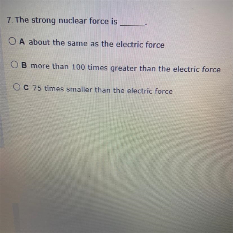 The strong nuclear force is ?-example-1