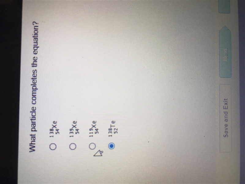 URGENT The nuclear equation is incomplete what particle completes the equation.-example-2