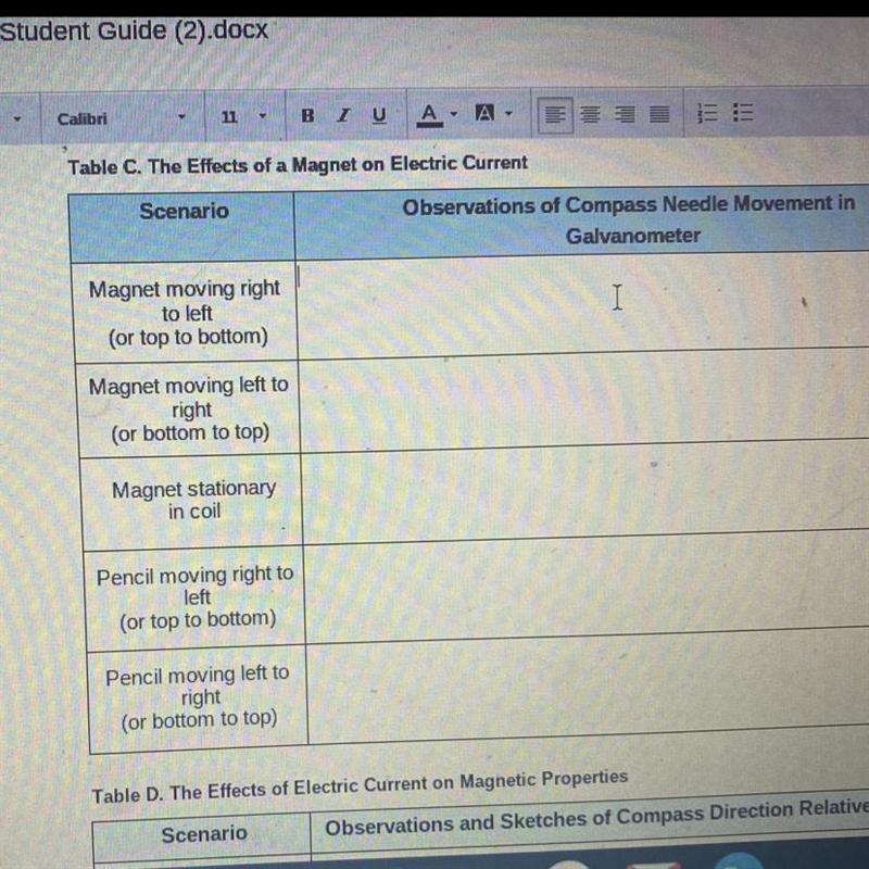 Table C. The Effects of a Magnet on Electric Current Scenario Observations of Compass-example-1