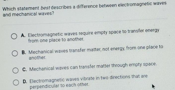 Which statement best describes a difference between electromagnetic waves and mechanical-example-1