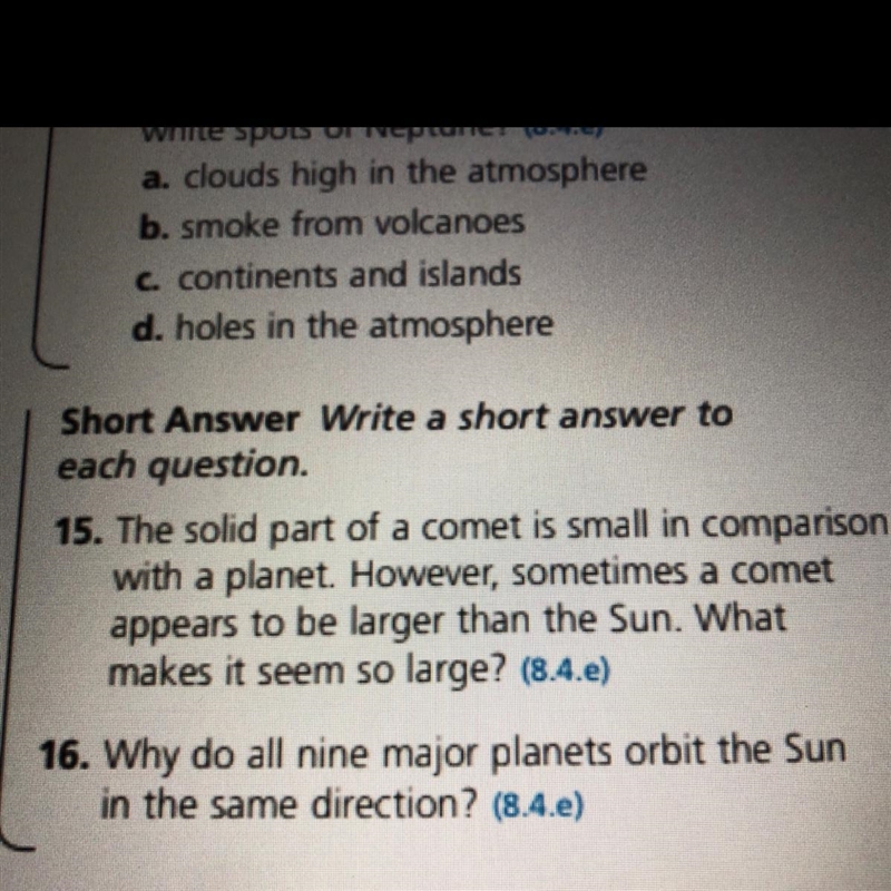 However, sometimes a comet appears to be larger than the Sun. What makes it seem so-example-1