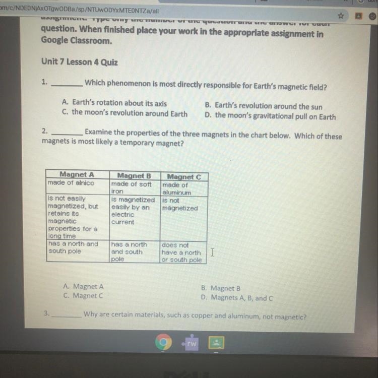 Examine the properties of the three magnets in the chart below. Which of these magnets-example-1