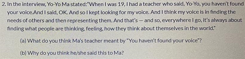 1a. What do you think Ma’s teacher meant by “You haven’t found your voice”? 1b. Why-example-1