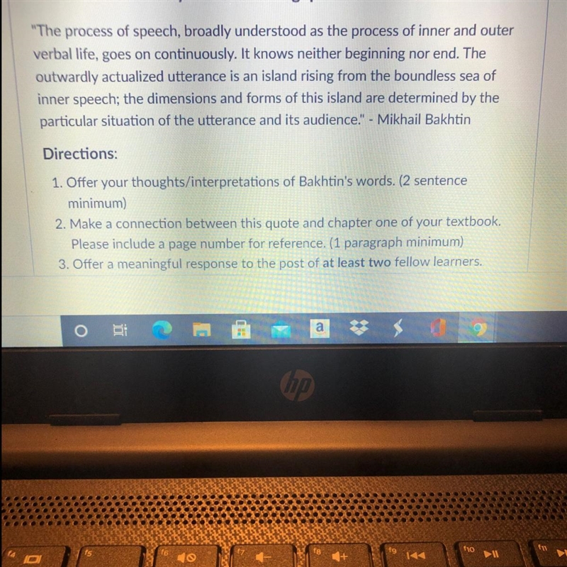 Directions: 1. Offer your thoughts/interpretations of Bakhtin's words. (2 sentence-example-1
