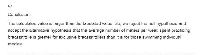 A survey reported the number of meters (m) per week swam by two groups of swimmers-example-3