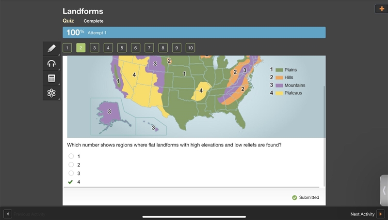 Which number shows regions where flat landforms with high elevations and low reliefs-example-1