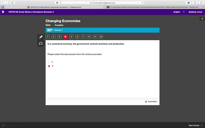 In a command economy, the government controls business and production. Please select-example-1