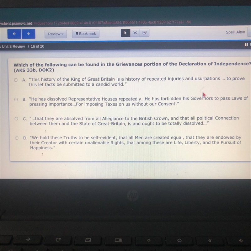 Which of the following can be found in the Grievances portion of the Declaration of-example-1