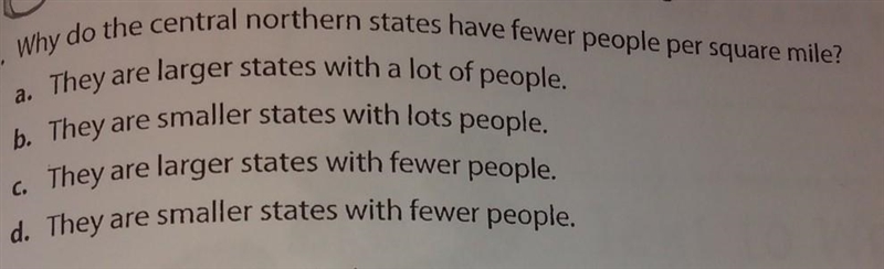 Why do the central northern states have fewer people per square mile?​-example-1