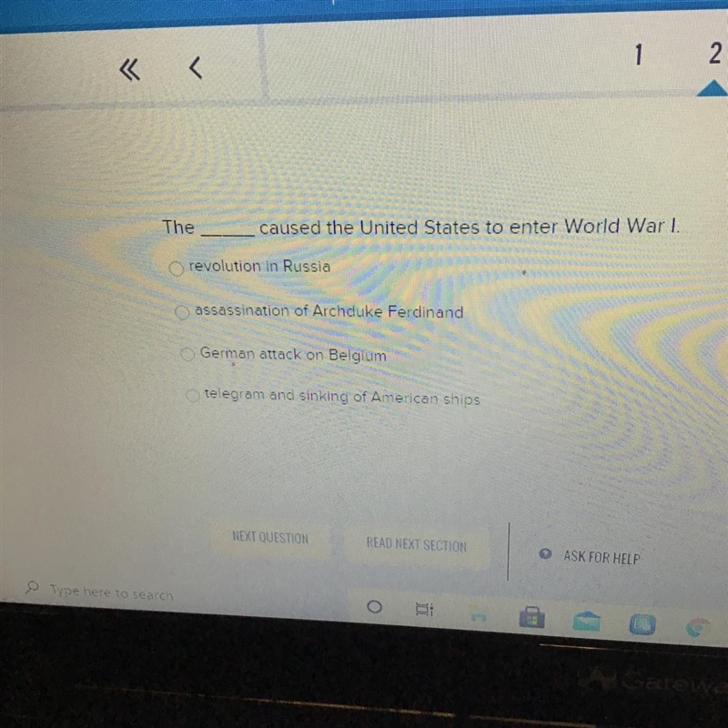 The______ Caused the United States to enter world war 1-example-1