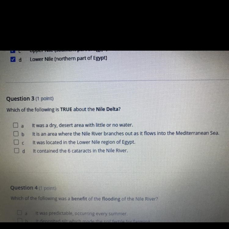 Which of the following is TRUE about the Nile Delta? a. It was a dry, desert area-example-1