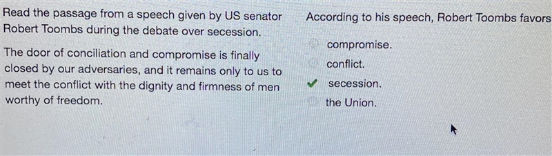 Read the passage from a speech given by US senator Robert Toombs during the debate-example-1