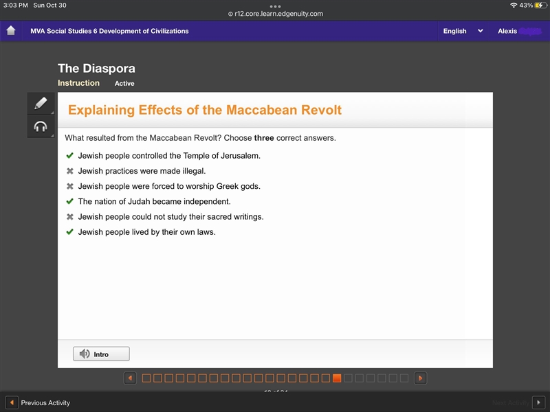 What resulted from the Maccabean Revolt? Choose three correct answers. Jewish people-example-1