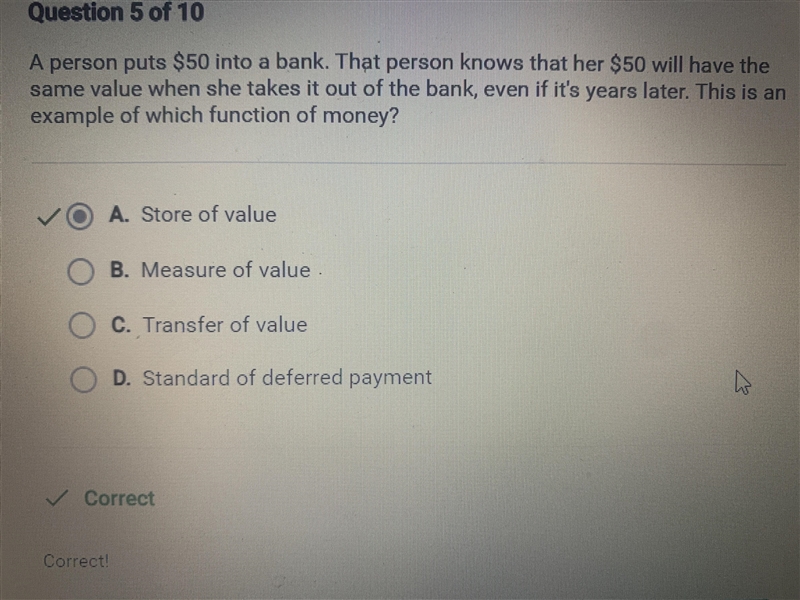 A person puts $50 into a bank. That person knows that her $50 will have the same value-example-1