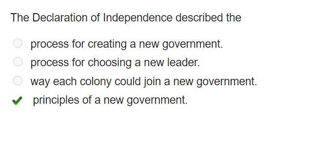 The Declaration of Independernce described the Oprocess for creating a new government-example-1