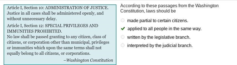 Article 1, Sections 10 and 12 According to these passages from the Washington Constitution-example-1