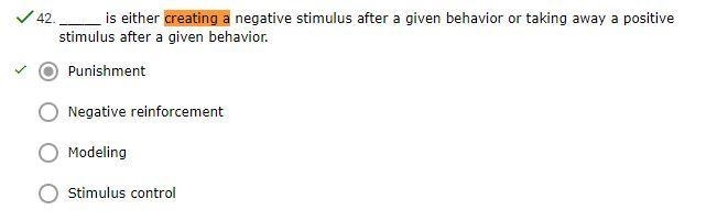 _____ is either creating a negative stimulus after a given behavior or taking away-example-1