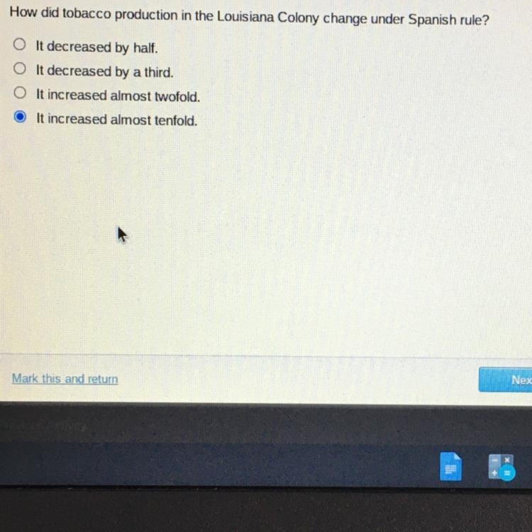 How did tobacco production in the Louisiana Colony change under Spanish rule? It decreased-example-1