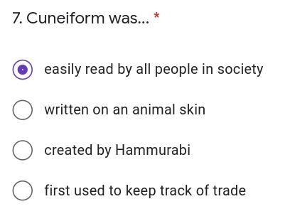 Cuneiform was... * A.easily read by all people in society B.written on an animal skin-example-1