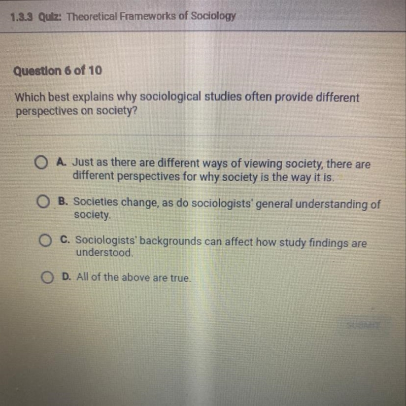 Which best explains why sociological studies often provide different perspectives-example-1