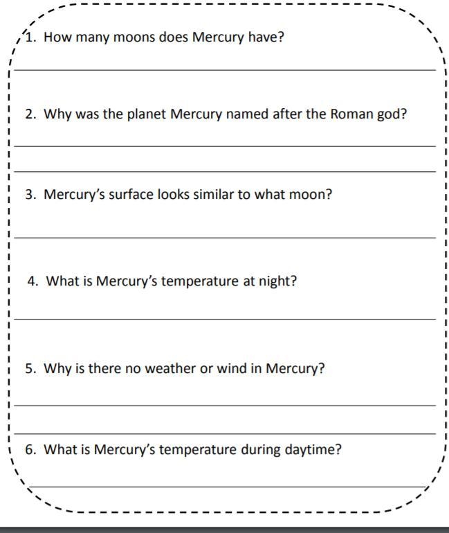 Instructions: Read "Facts about Mercury" Then answer the questions. Remember-example-1