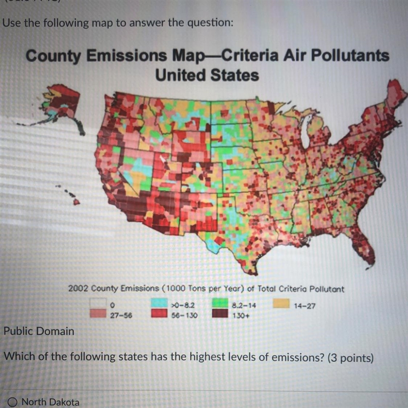 Which of the following states has the highest levels of emissions North Dakota O Arizona-example-1