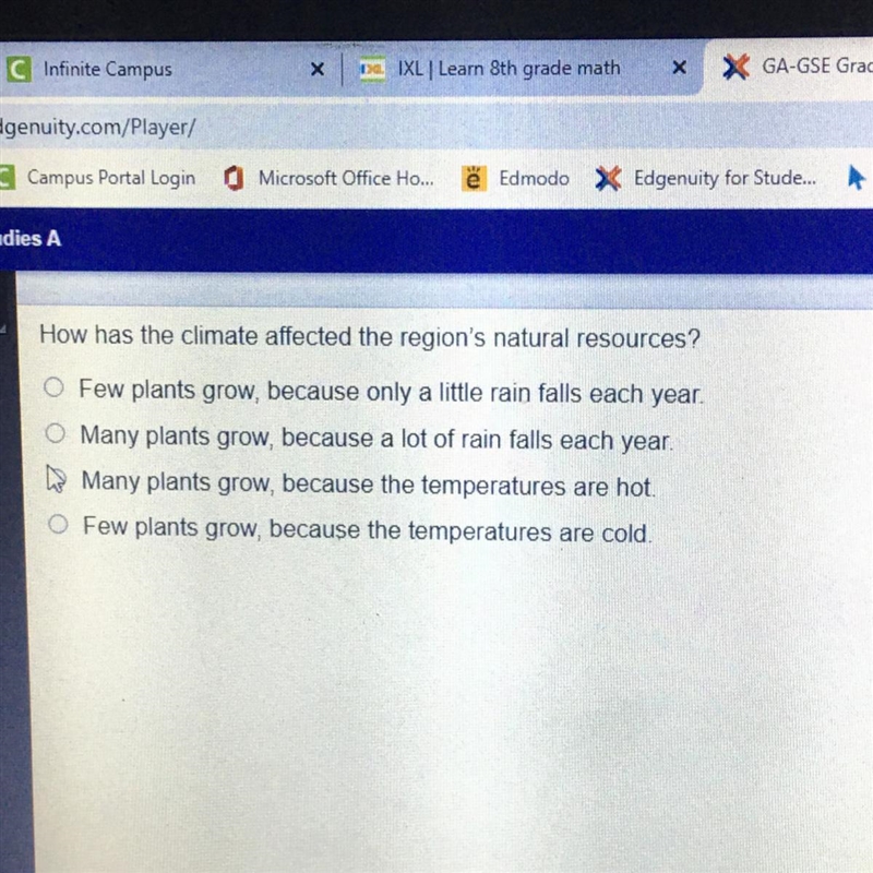 How has the climate affected the region's natural resources? 1. Few plants grow, because-example-1